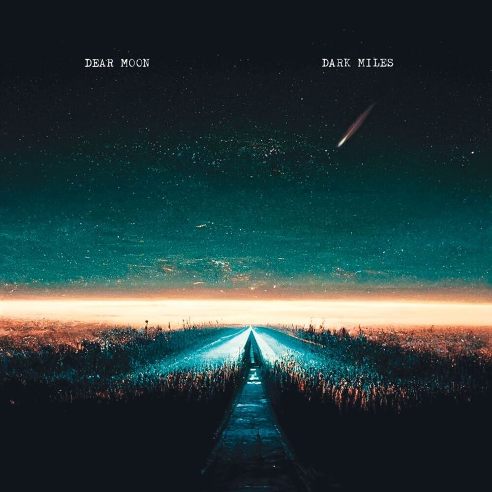 Dear Moon - Dark Miles  LP LP